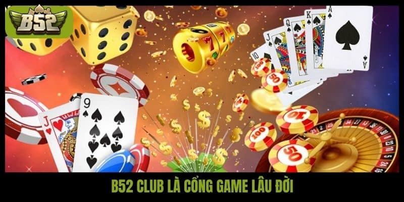 Giới thiệu B52Club - Hành trình chinh phục thế giới gambling - kotx