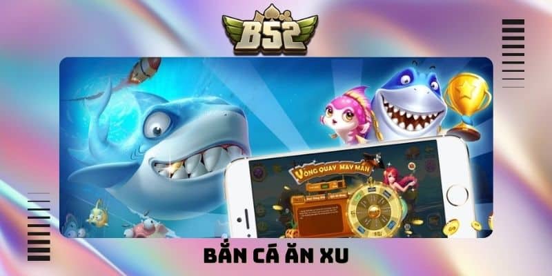 Chiến thuật chơi bắn cá ăn xu giúp nhận thưởng nhanh - kotx
