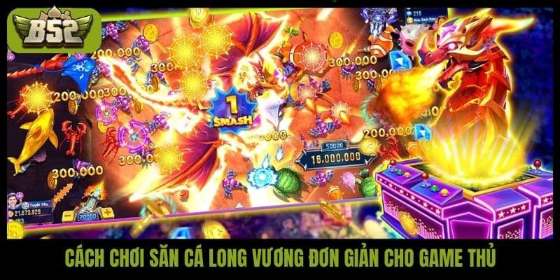 Mẹo chơi bắn cá Long Vương thắng lớn tại cổng game B52 Club - kotx