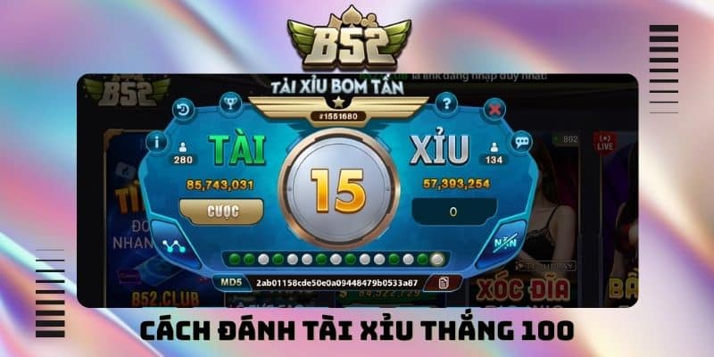 Cách đánh tài xỉu thắng 100% chuẩn cho tất cả người chơi - kotx