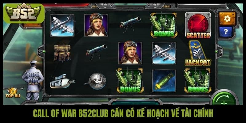 Call Of War B52club mang đến hành trình slot cực kỳ gay cấn - kotx