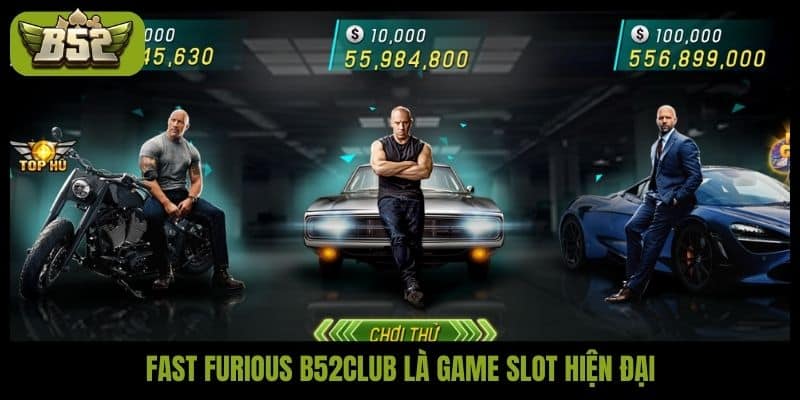 Slot Fast Furious B52club - Cuốn hút từng vòng quay - kotx
