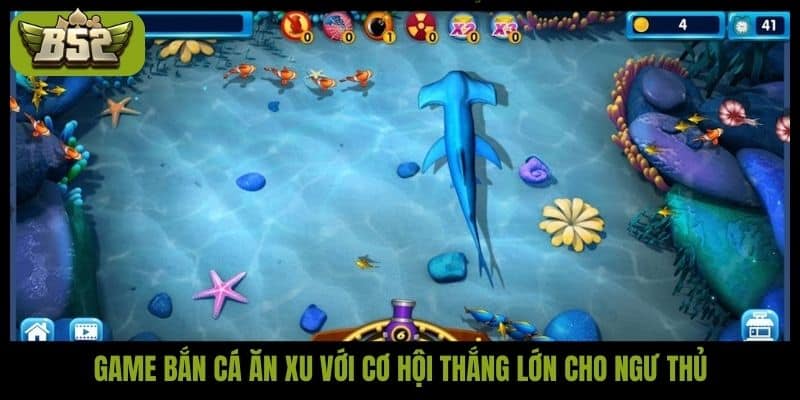Chiến thuật chơi bắn cá ăn xu giúp nhận thưởng nhanh - kotx