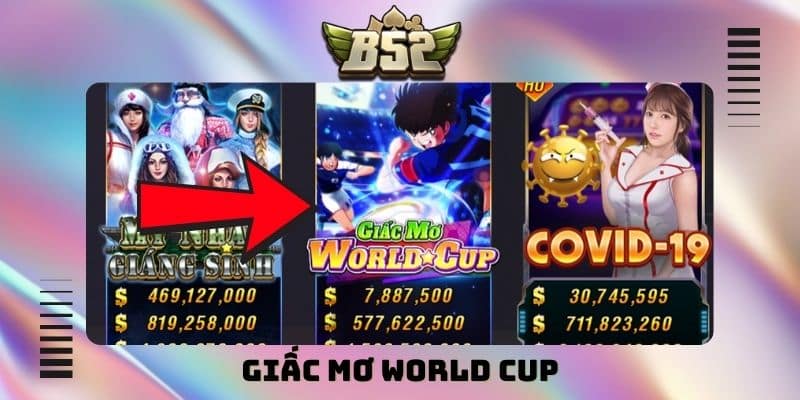 Giấc mơ World Cup và hành trình chinh phục tại B52 Club - kotx