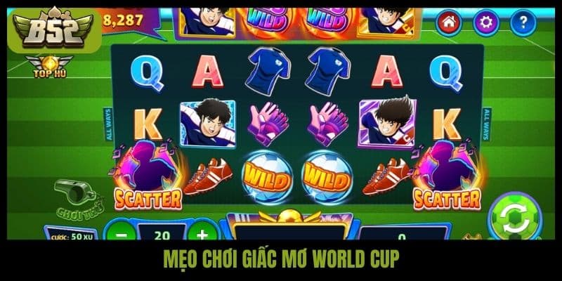 Giấc mơ World Cup và hành trình chinh phục tại B52 Club - kotx