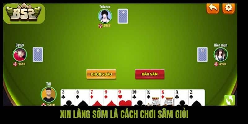 Cách chơi Sâm giỏi chuẩn xác và cuốn hút trong từng ván bài - kotx
