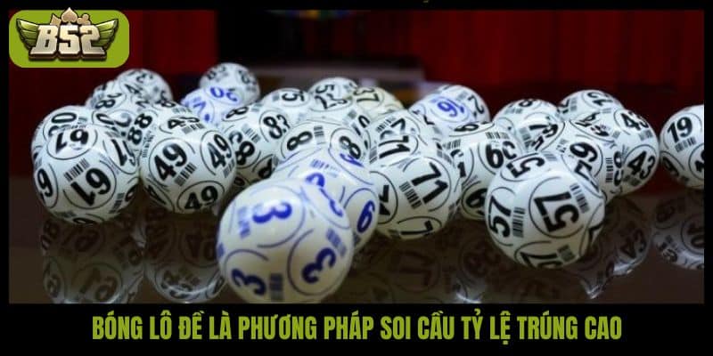 Bóng lô đề là gì? Cách soi bóng lô đề chuẩn xác nhất - kotx