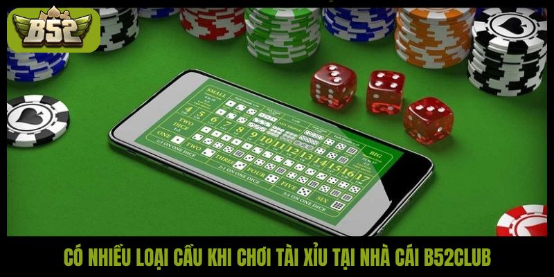 Các loại cầu tài xỉu và chiến thuật đặt cược chuẩn xác - kotx