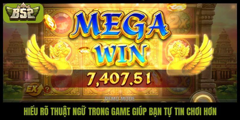 Các thuật ngữ trong game nổ hũ người chơi cần biết - kotx