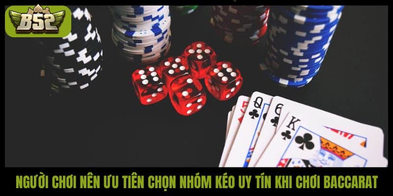 Nhóm kéo Baccarat - Bí quyết tăng cơ hội thắng lớn dễ dàng - kotx
