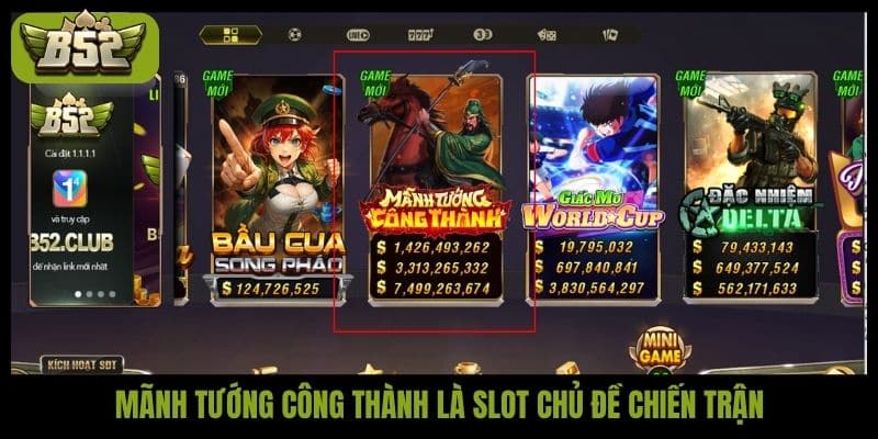 Mãnh tướng công thành - Slot chiến trận thưởng cao nhất - kotx